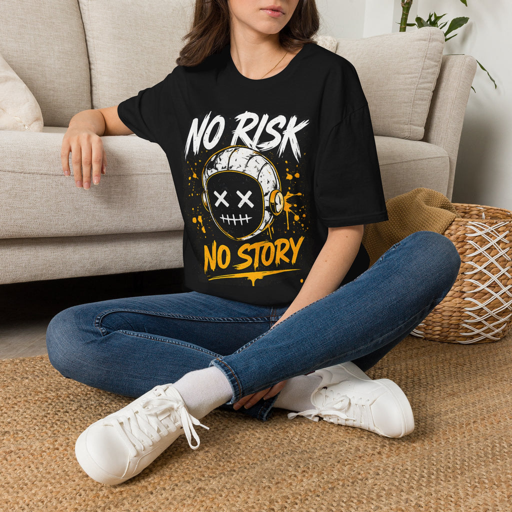 NO RISK, NO STORY | Premium Streetwear Tee