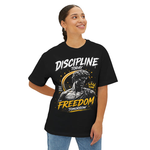 DISCIPLINE TODAY FREEDOM TOMORROW         Streetwear Tee